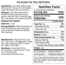 Load image into Gallery viewer, Heartland NY Tie Guan Yin Tea Popcorn